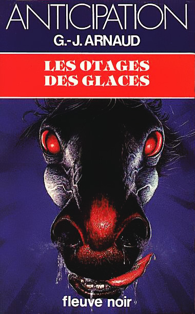 Les Otages Des Glaces