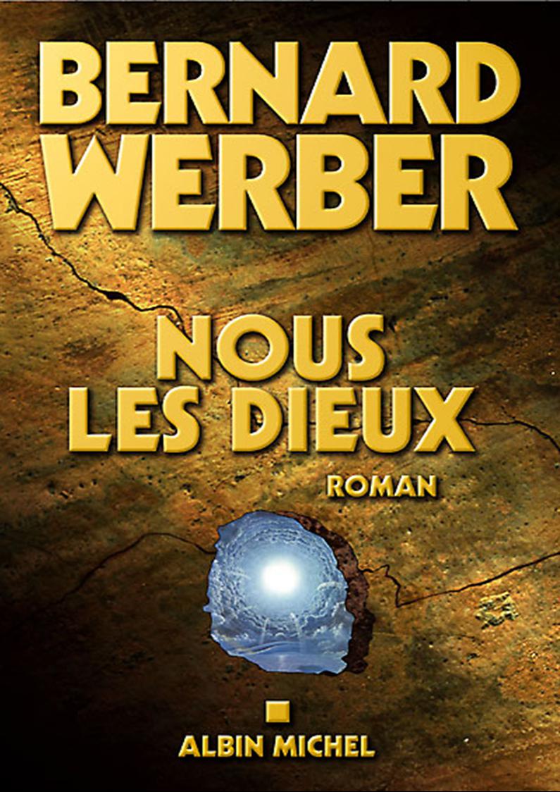 Nous, Les Dieux