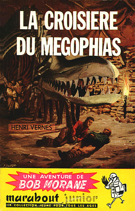 "Bob Morane ; Le Kraken T.2 ; La Croisière Du Mégophias"