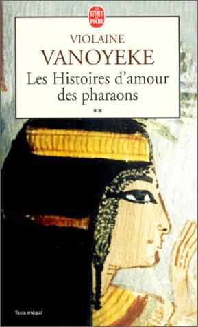 Les Histoires D Amour Des Pharaons