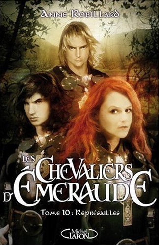 Les Chevaliers D'Emeraude: Represailles