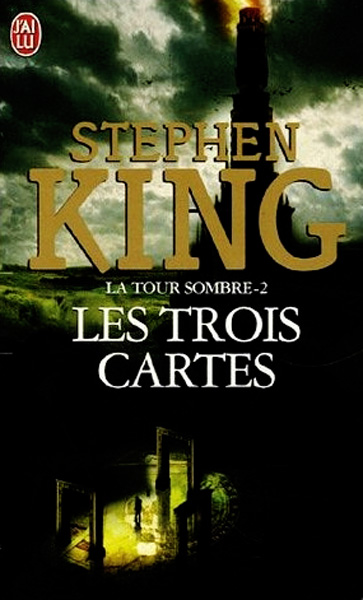 La Tour Sombre: Les Trois Cartes