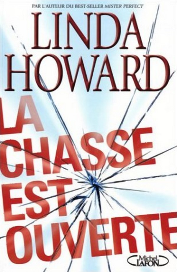 La Chasse Est Ouverte