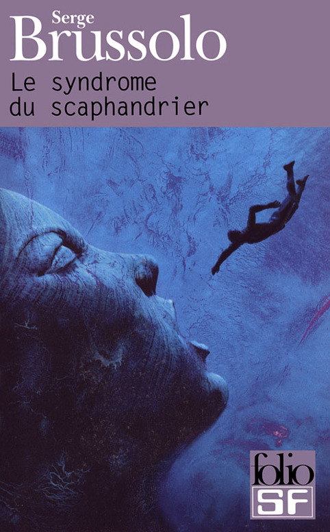 Le Syndrome Du Scaphandrier: Roman