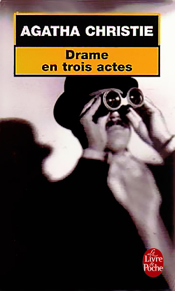 Drame en Trois Actes