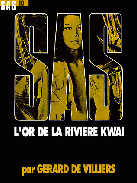 S.A.S. L'Or De La Riviere Kwai