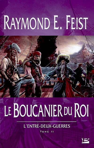 Le Boucanier Du Roi: L'Entre-Deux-Guerres