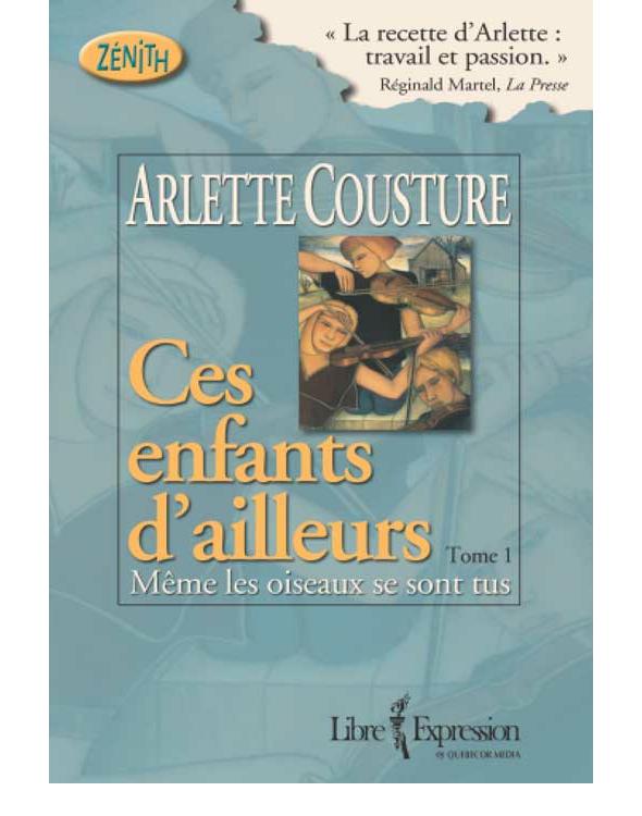 Ces enfants d'ailleurs - Même les oiseaux se sont tus Tome I - Même les oiseaux se sont tus - Tome 1