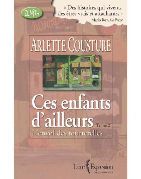 Ces enfants d'ailleurs: L'envol des tourterelles Tome II - L'envol des tourterelles - Tome 2