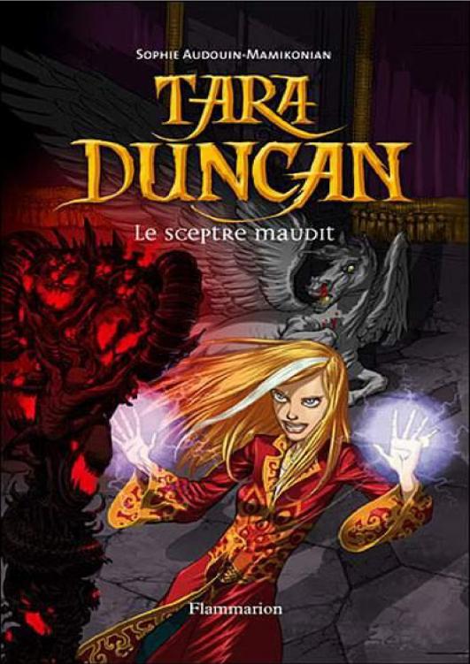 Tara Duncan et le Sceptre Maudit