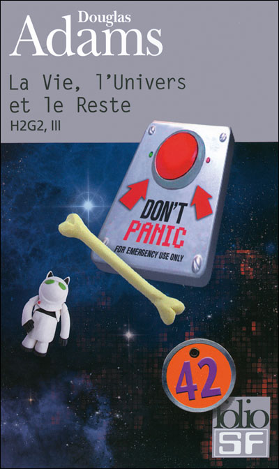H2G2 - 03 - La vie, l'univers et le reste