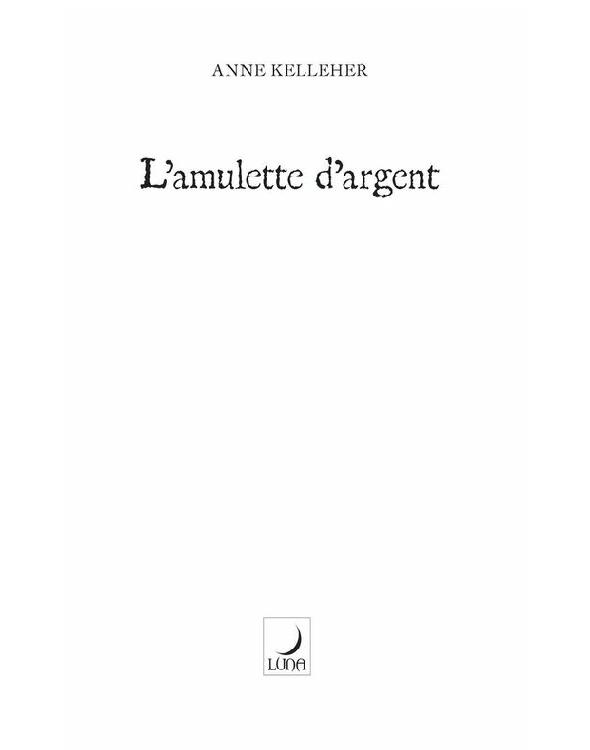 L'amulette d'argent