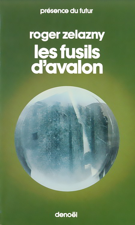 Les Fusils D'Avalon: Roman