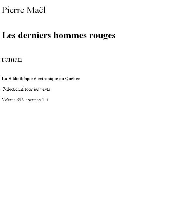 Les derniers hommes rouges