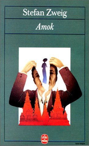 Amok,: Ou Le Fou De Malaisie