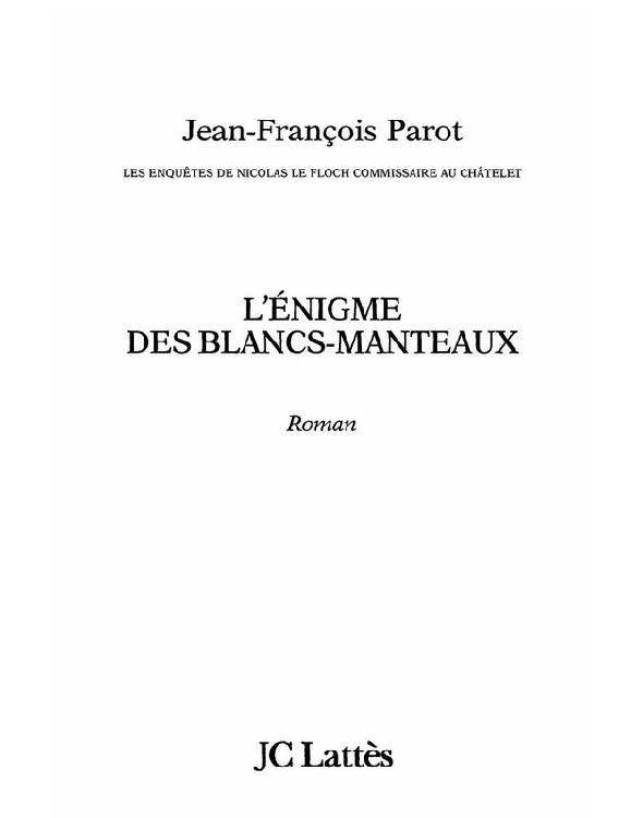L'ÉNIGME DES BLANCS-MANTEAUX