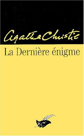 La Dernière énigme