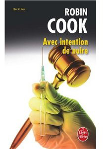 Avec Intention De Nuire: Roman