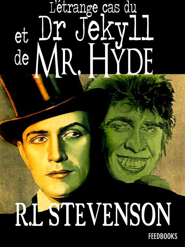 L'Etrange Cas Du Dr Jekyll ET Mr Hyde