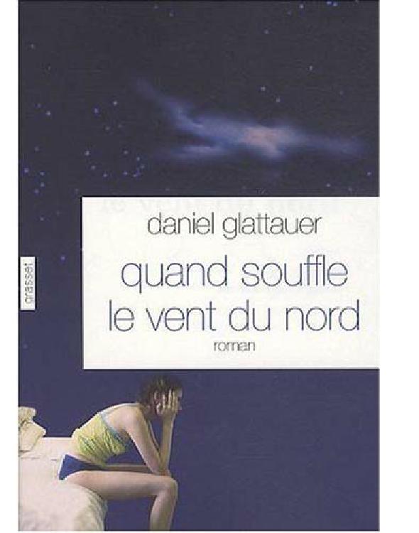 Quand souffle le vent du nord