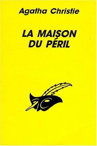 La Maison Du Péril