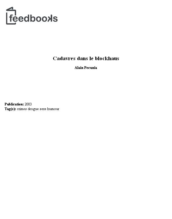 Cadavres dans le blockhaus