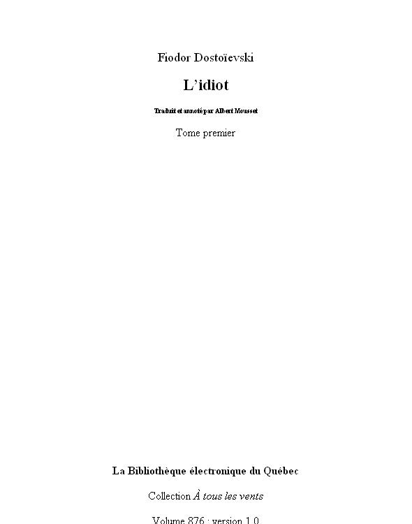 L'idiot I