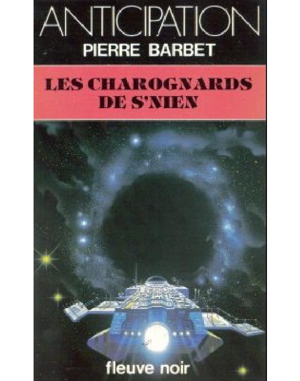Les charognards de S'NIEN