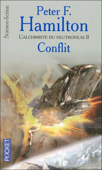 L'Alchimiste Du Neutronium, Tome 2 : Conflit