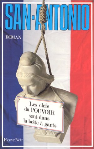 Les Clefs du pouvoir sont dans la boîte à gants