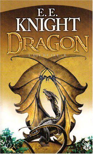 L'âge du feu - 01 - Dragon
