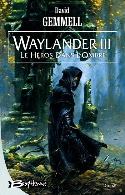 Waylander III : Le Héros Dans L'Ombre