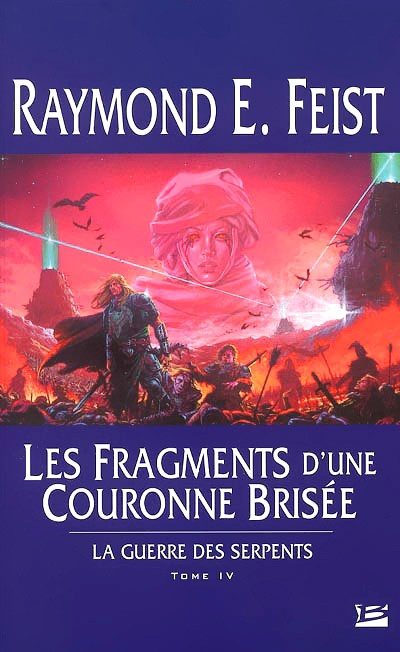 La Guerre des Serpents 4 : Les fragments d'une couronne brisée