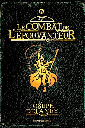Epouvanteur - 04 - Le combat de L'épouvanteur