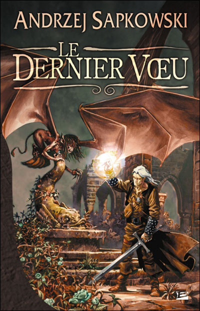 Sorceleur - 00 - Le dernier vœu
