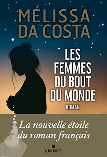 Les femmes du bout du monde