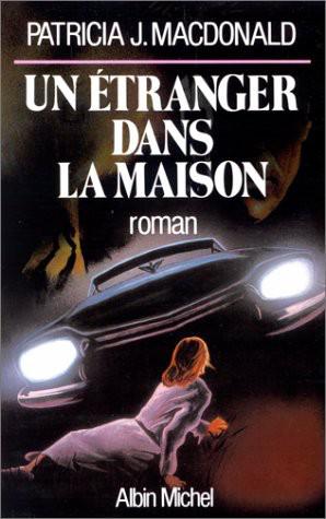 Un Etranger Dans La Maison