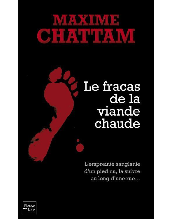 L'empreinte sanglante [2] Le fracas de la viande chaude
