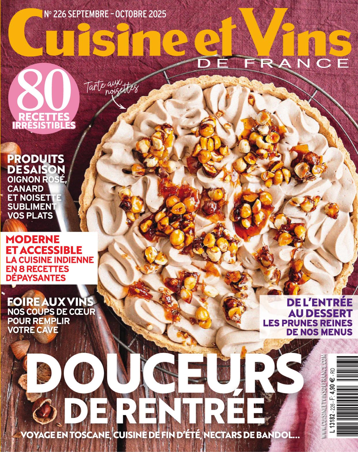 Cuisine et Vins de France No. 226 - Septembre/Octobre 2025