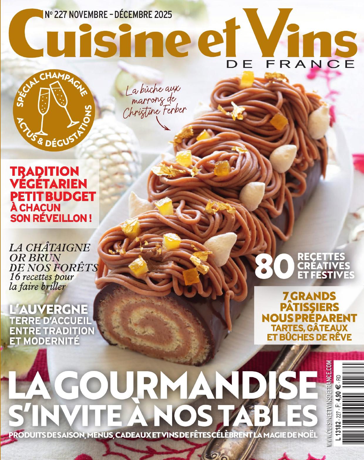 Cuisine et Vins de France No. 227 - Novembre/Décembre 2025