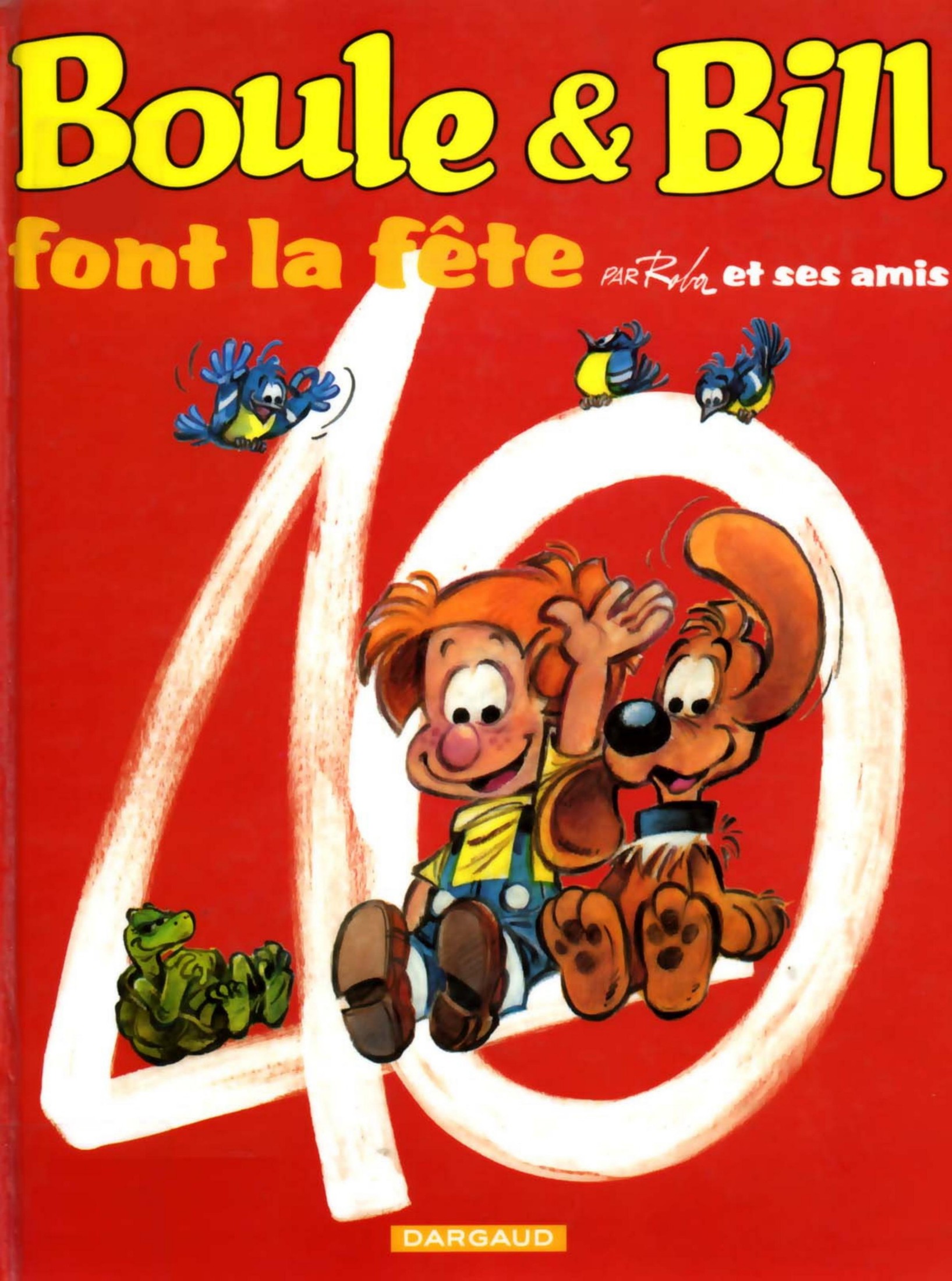 Boule et Bill - Font la fête