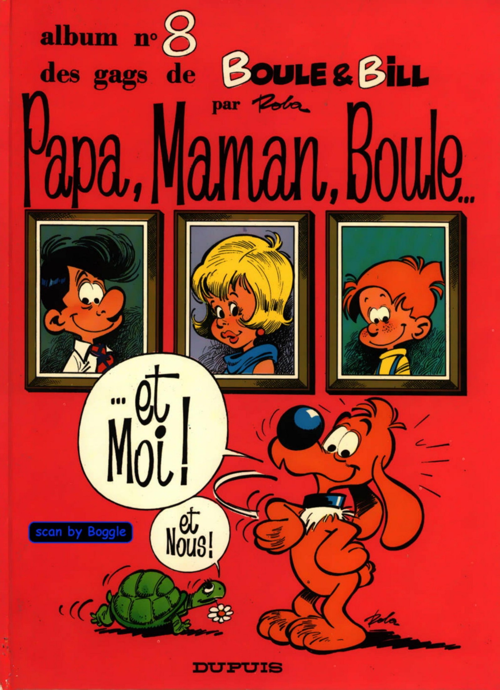 Boule et Bill - Papa, maman, Boule et moi