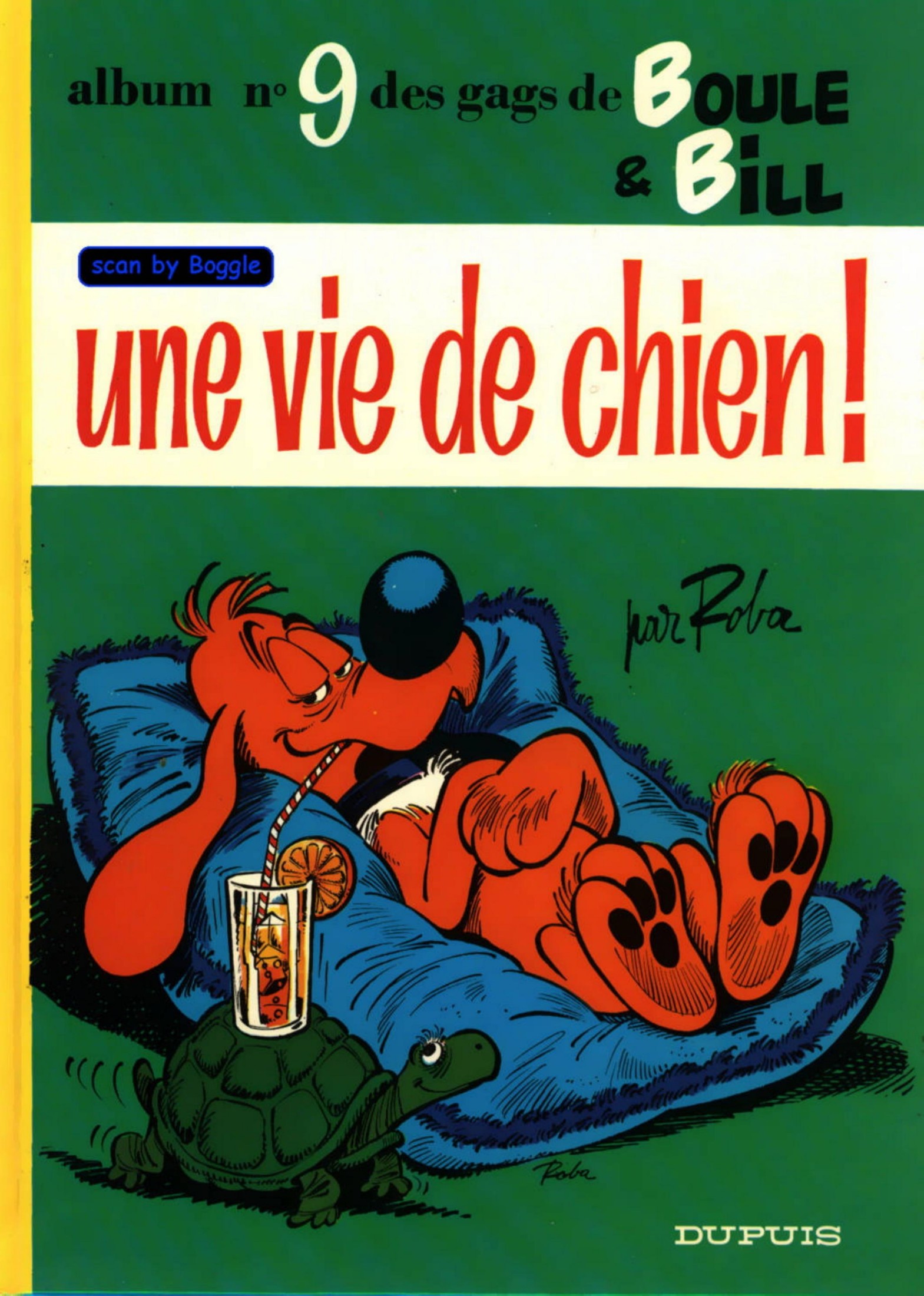 Boule et Bill - Une vie de chien