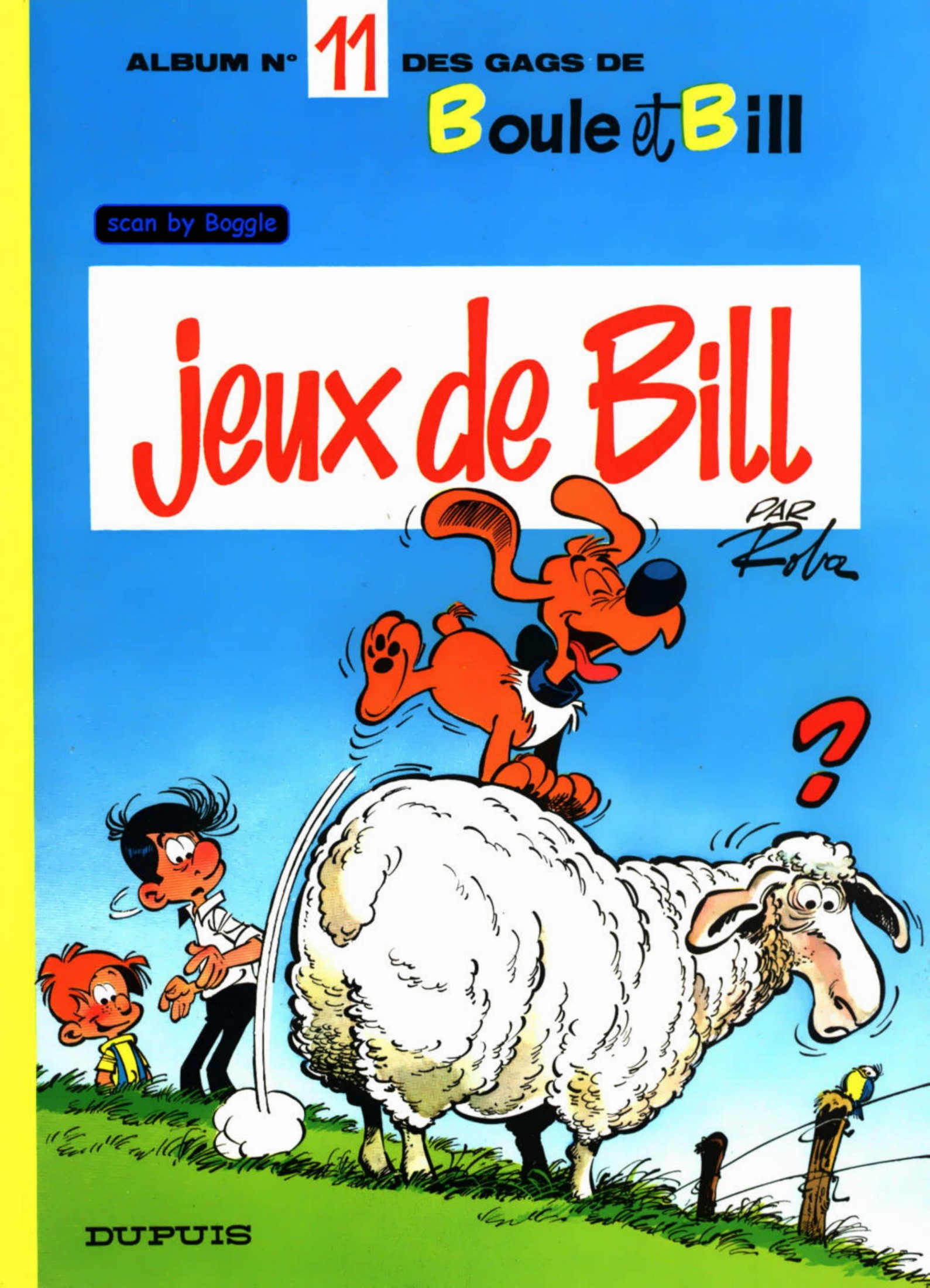 Boule et Bill - T11 -Jeu de Bill