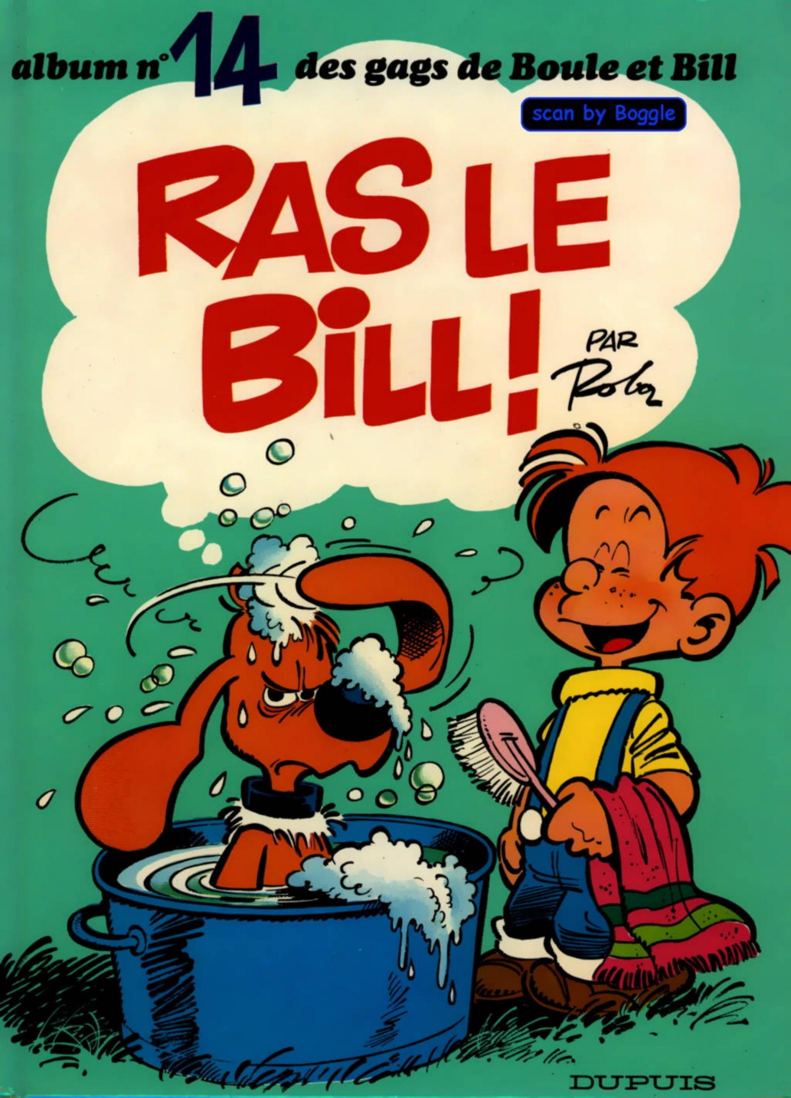 Boule et Bill - Ras le Bill