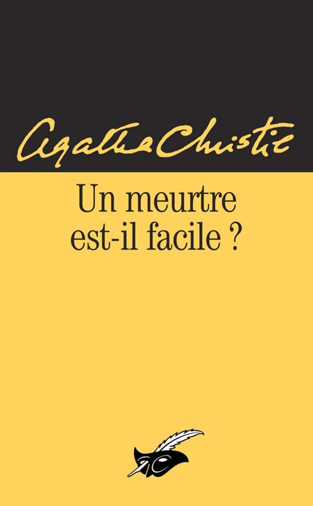 Un Meurtre Est-Il Facile?